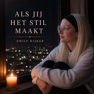 Als jij het stil maakt