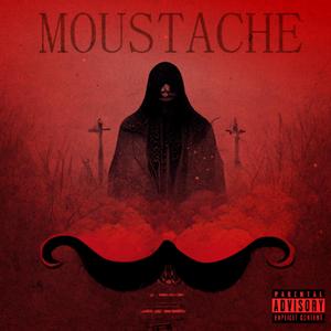 MOUSTACHE (feat. ShakeyJae)