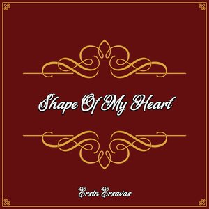 Shape of My Heart