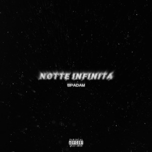 NOTTE INFINITA