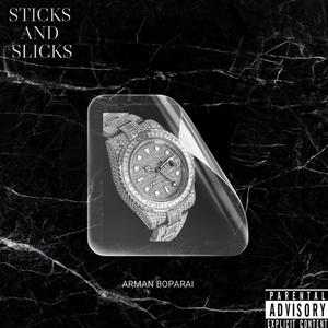 Sticks And Slicks