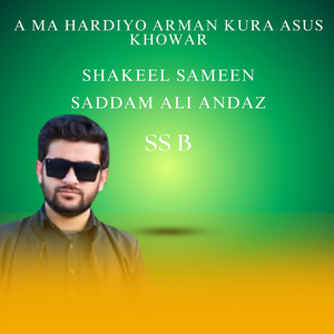 A Ma Hardiyo Arman Kura Asus Khowar
