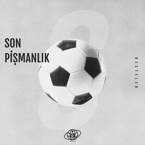Son Pişmanlık