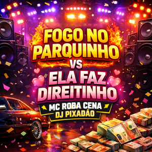 FOGO NO PARQUINHO VS ELA FAZ DIREITINHO