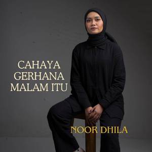 Cahaya Gerhana Malam Itu