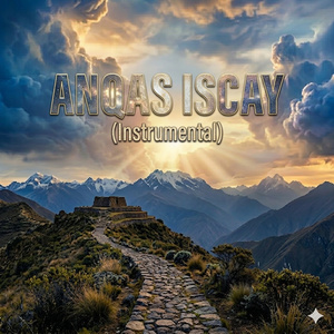ANQAS ISCAY (Instrumental)