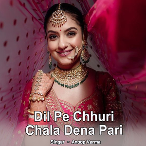 Dil Pe Chhuri Chala Dena Pari