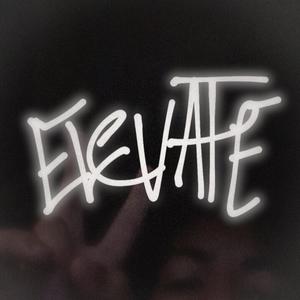 Elevate.