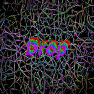 Drop