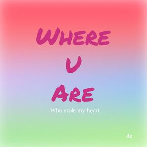 Where U Are