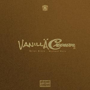 Vanilla Crown (feat. Michael Kure)