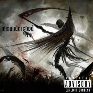 Misunderstood (feat. LilBenny)