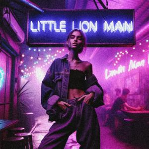 LITTLE LION MAN (TECHNO)
