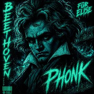 Beethoven - PHONK Für Elise