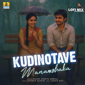Kudinotave Manamohaka (Lofi Mix)