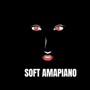 Soft Amapiano