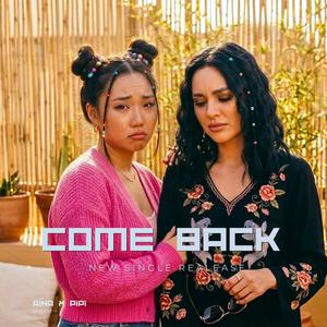 COME BACK