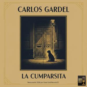 La Cumparsita (Restauración 2026 en Super Stereo - Original de 1924)