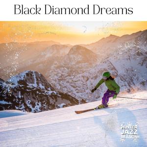 Black Diamond Dreams