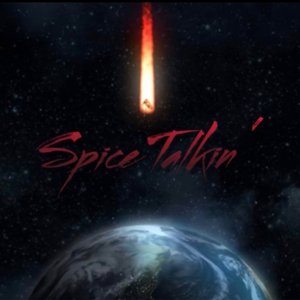 Spice Talkin