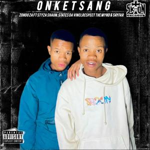 Onketsang (feat. Sayfar, States Da Vinci & Respect The Mynd)