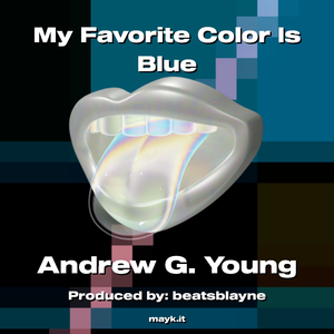 My Favorite Color Is Blue