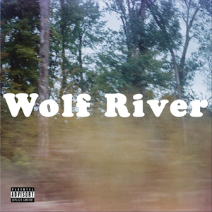 Wolf River (feat. Thankgod4cody)