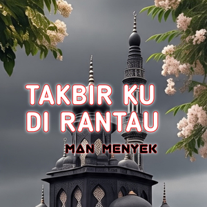 Takbir Ku Di Rantau