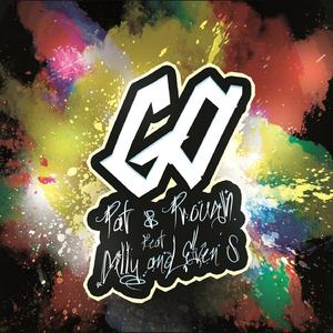 Lets Go ! (with Pat) [feat. Evan Audio & Gilly F.]