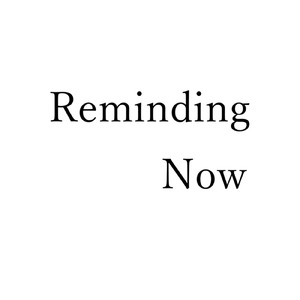 Reminding Now (feat. 重音テト)