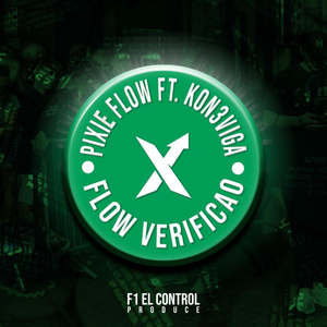 Flow Verificao (feat. Kon3viga)