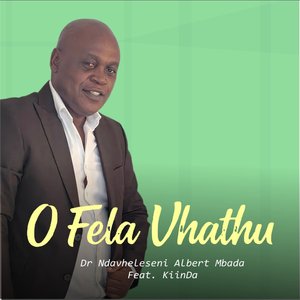 O Fela Vhathu