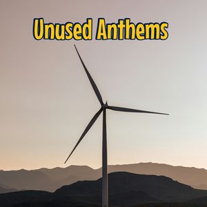 Unused Anthems