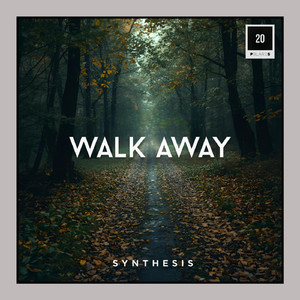 Walk Away