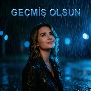 Geçmiş Olsun