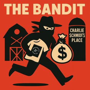 The Bandit (with Aiden Temple)