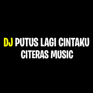 Putus Lagi Cintaku