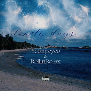 lonely days(孤獨的天裡)