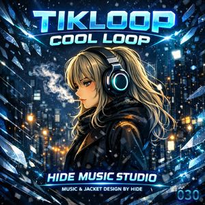 TIK LOOP COOL LOOP 030
