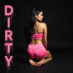 DIRTY