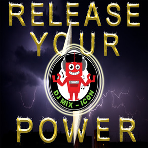 Release Your Power