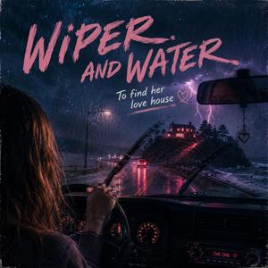 wiper and water