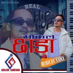 VOCAL CHHADA (feat. Hurican Lama)