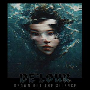 Drown Out The Silence