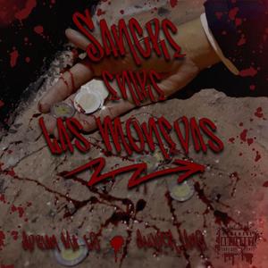 Sangre Entre Las Monedas (feat. Awper Uno)