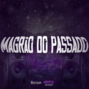 Magrão do Passado