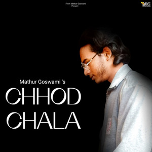 Chhod Chala