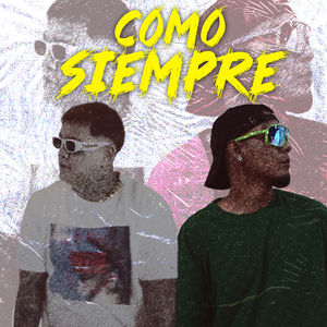 COMO SIEMPRE (Remix)