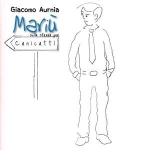 Mariù (Sulla strada per Canicattì)