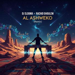 AL ASHWEKO (Extended Mix)